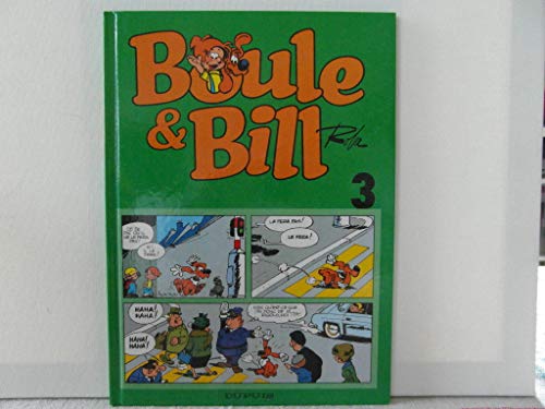 Boule & Bill 3